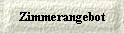  Zimmerangebot 